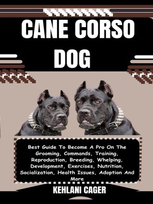 cover image of CANE CORSO DOG